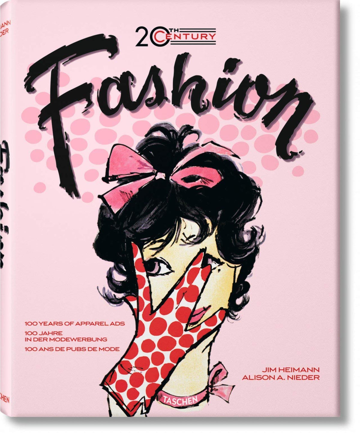 20th Century Fashion: 100 Years of Apparel Ads By Alison A. Nieder - Non Fiction - Hardback