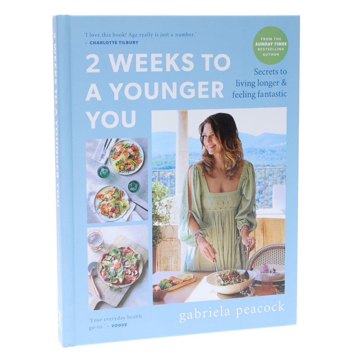 2 Weeks to a Younger You: Secrets to Living Longer and Feeling Fantastic By Gabriela Peacock - Non Fiction - Hardback
