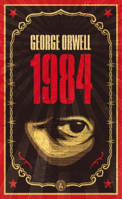 1984 by George Orwell & Shepard Fairey